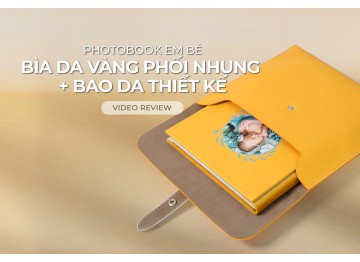 Photobook Em bé Bìa Da Vàng phối Nhung với Bao Da thiết kế
